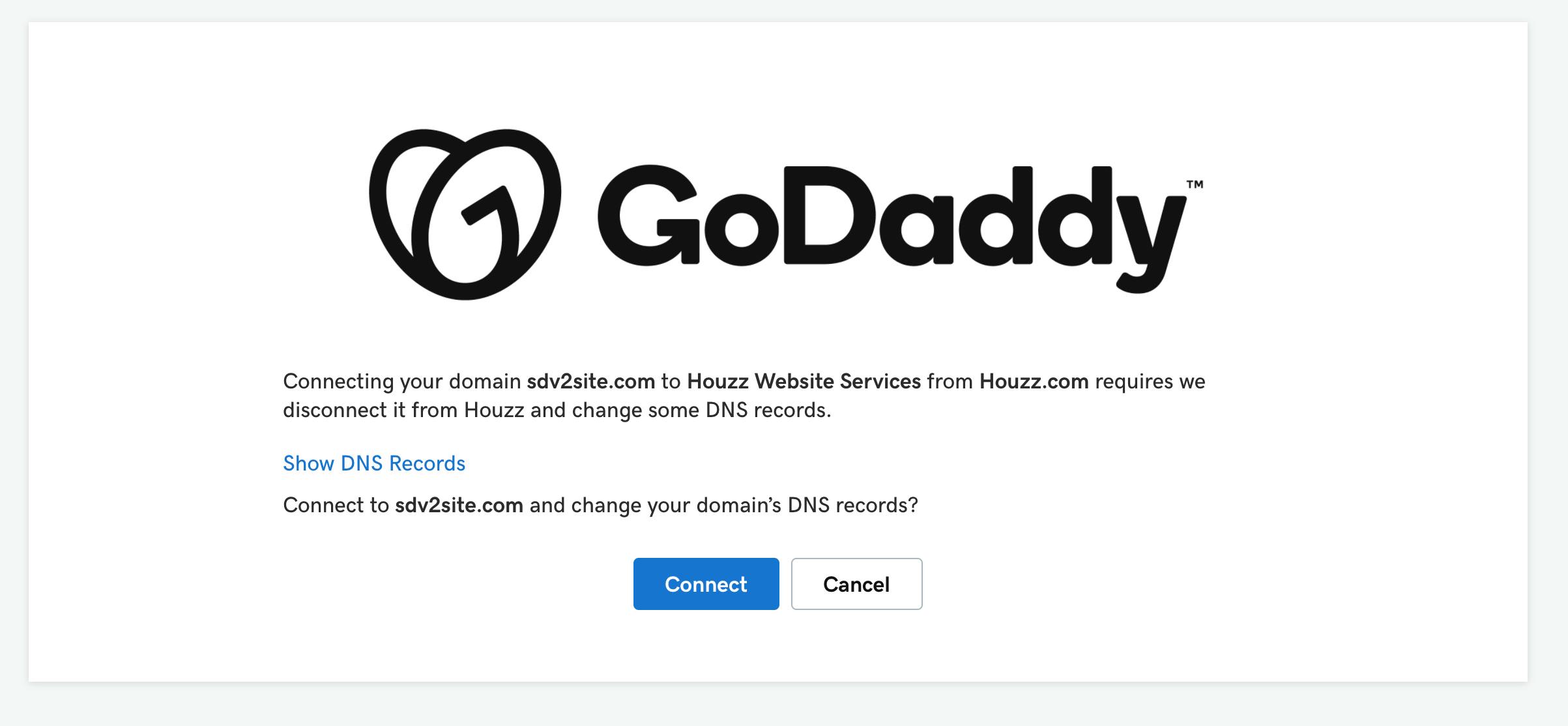 Houzz DomainConnect makes it easy to update your GoDaddy DNS settings.